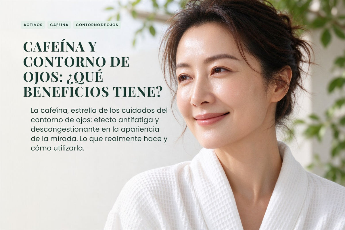 Cafeína y contorno de ojos: ¿qué beneficios tiene?