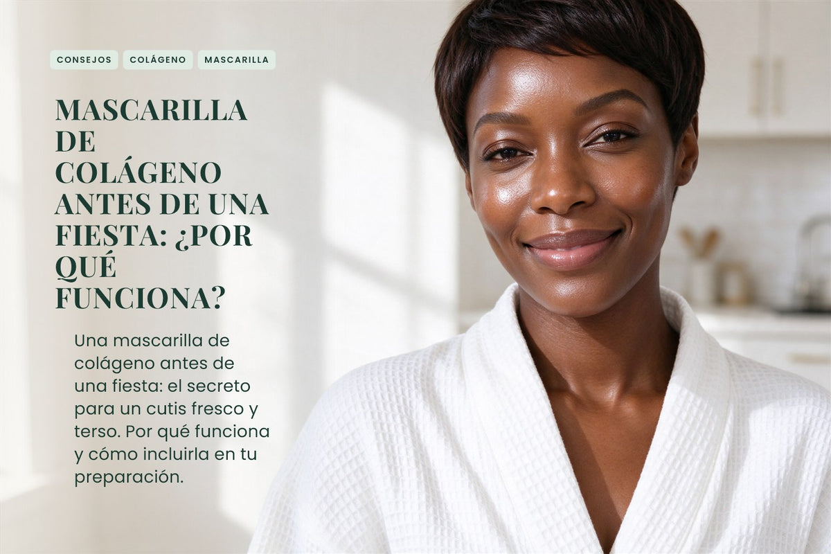 Mascarilla de colágeno antes de una fiesta: ¿por qué funciona?