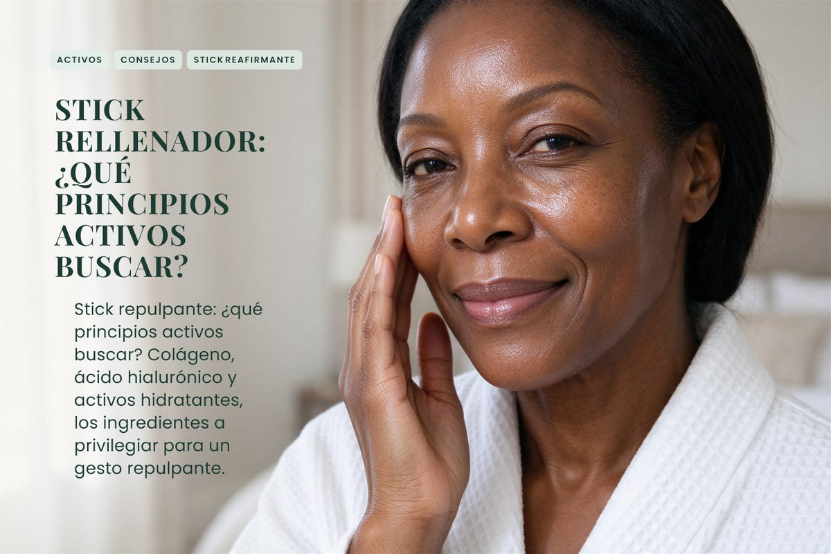 Stick rellenador: ¿qué principios activos buscar?